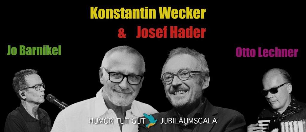 Konstantin Wecker & Josef Hader auf der Humor tut gut Jubiläumsgala